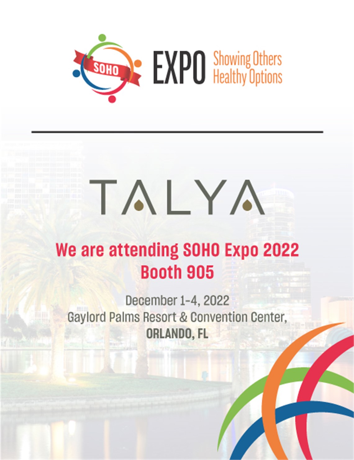 Talya is at SOHO Expo 2022 Natural Products Show!